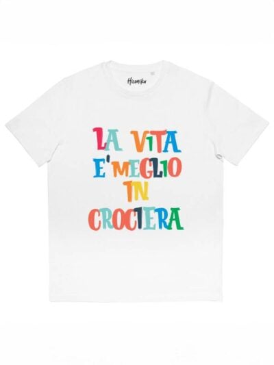T-shirt uomo More con la scritta "la vita è meglio in crociera" – SMU19