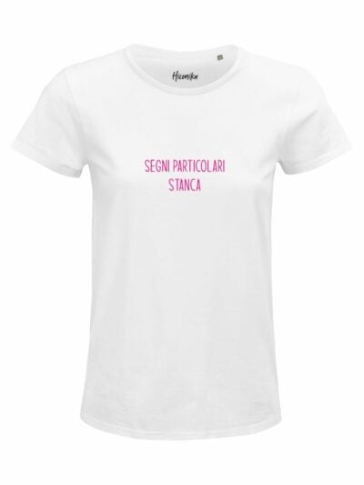 T-Shirt donna Glam con la scritta “segni particolari stanca” in patch – D287
