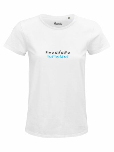 T-Shirt donna Glam con la scritta “fino all'asilo tutto bene” in patch – D292
