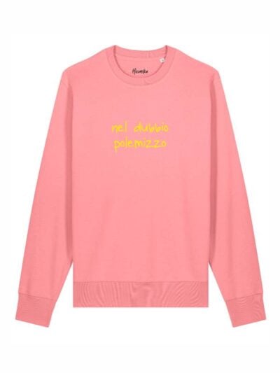 Felpa donna scamosciata leggera Fiamma con la scritta "nel dubbio polemizzo" in patch - FF039
