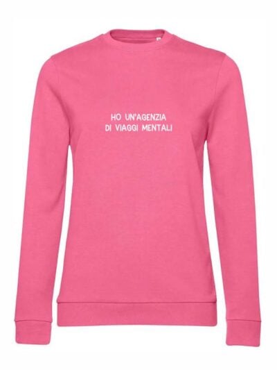 Felpa donna leggera Sidney con la scritta “ho un'agenzia di viaggi mentali” in patch - FS021