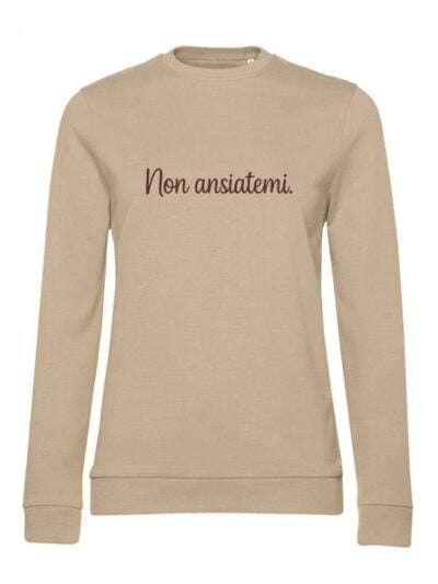 Felpa donna leggera Sidney con la scritta “non ansiatemi” in patch - FS006
