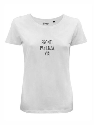 T-Shirt donna Lady 2.0 con la scritta “pronti, pazienza, via!” – LB026