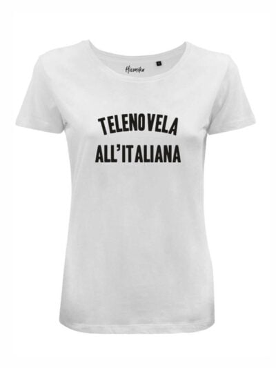 T-Shirt donna Lady 2.0 con la scritta “telenovela all'italiana” – LB049