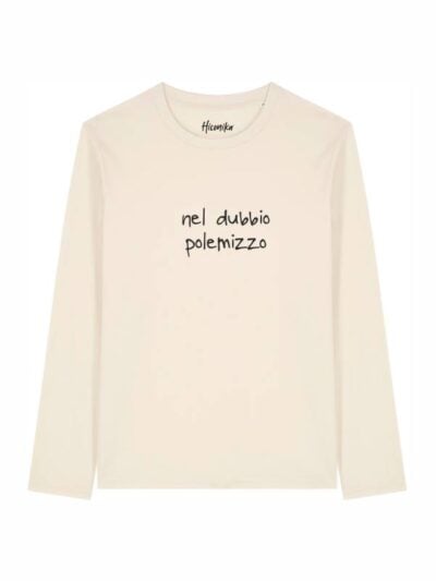 T-shirt Alba manica lunga con la scritta "nel dubbio polemizzo" in patch - TA039