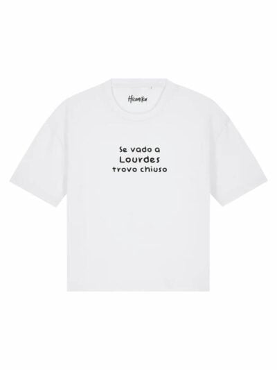 T-Shirt donna Stella con la scritta “se vado a Lourdes trovo chiuso” in patch – TS017