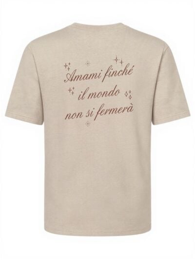 T-shirt unisex Axis con la scritta "Amami finché il mondo non si fermerà" stampata sulla schiena – CU09