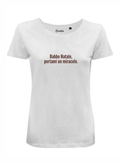 T-shirt donna Lady 2.0 con la scritta in patch a rilievo "Babbo Natale portami un miracolo" - CHD01