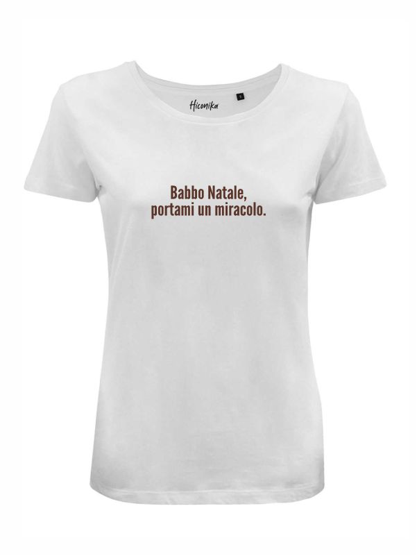 T-shirt donna Lady 2.0 con la scritta in patch a rilievo "Babbo Natale portami un miracolo" - CHD01