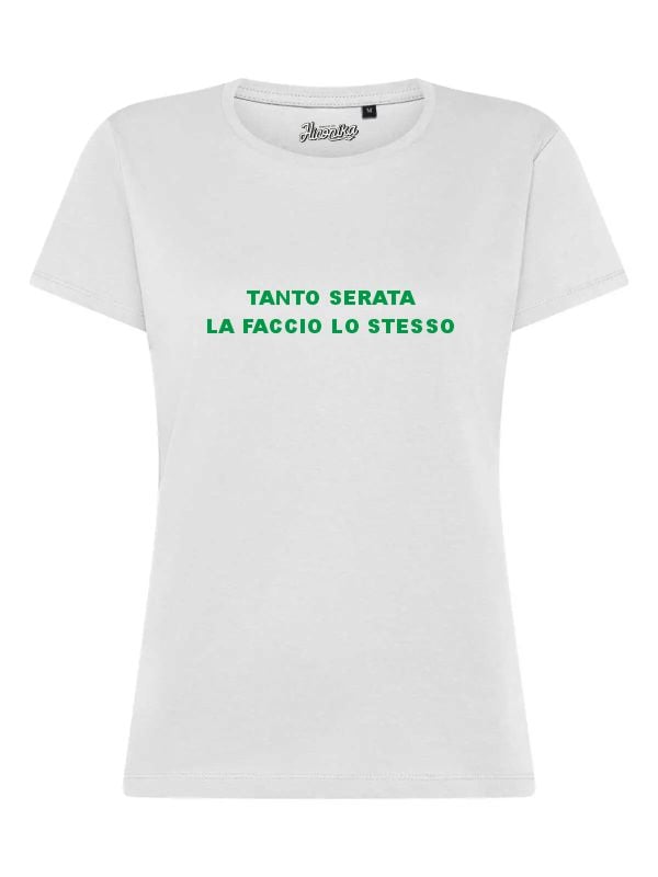 T-Shirt donna Lady 2.0 con la scritta “tanto serata la faccio lo stesso” in patch a rilievo – TW096